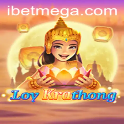 Discover the Exciting World of LoyKrathong with iBet